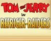 Tom and Jerry Refriger-Raiders Game